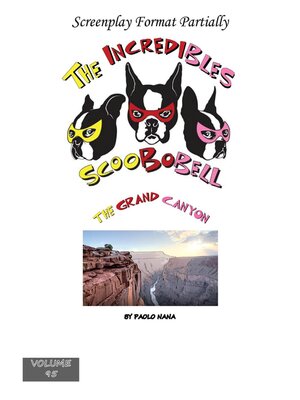 cover image of The Incredibles Scoobobell  the Grand Canyon